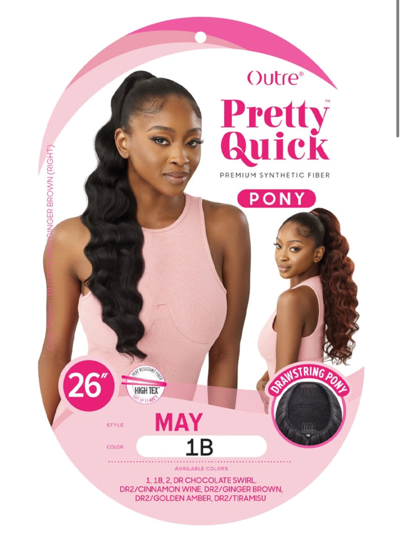 PRETTY QUICK - DRAWSTRING PONY - MAY 26”- #1