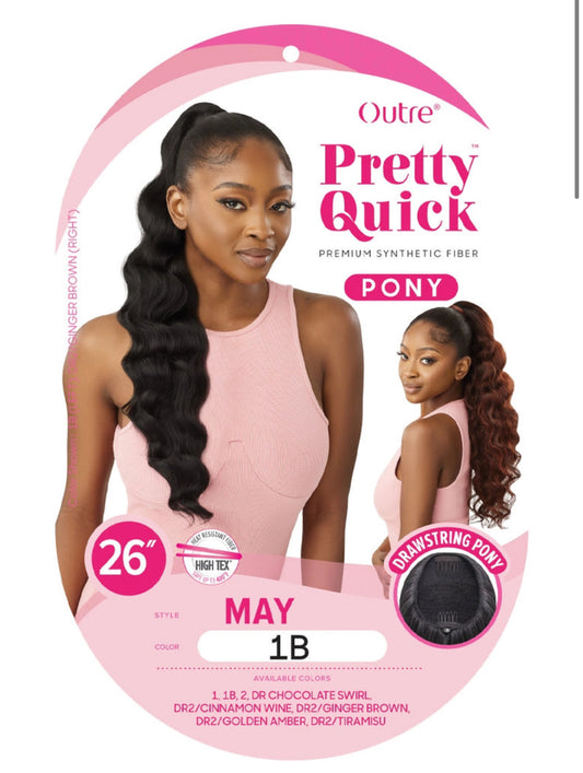 PRETTY QUICK - DRAWSTRING PONY - MAY 26”- #1